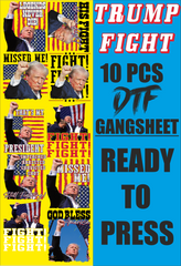 Trump fight gangsheet 10pcs adults 22x66