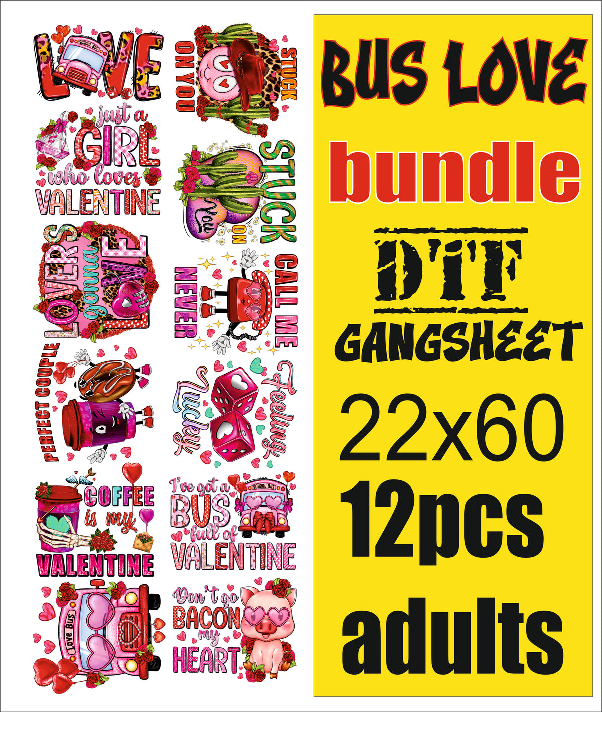 Vday bus love gangsheet 12pcd adults